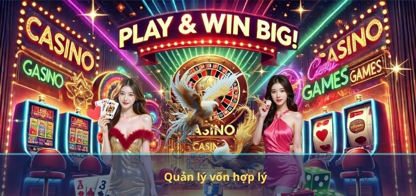 ĐÁ GÀ Quản lý vốn hợp lý