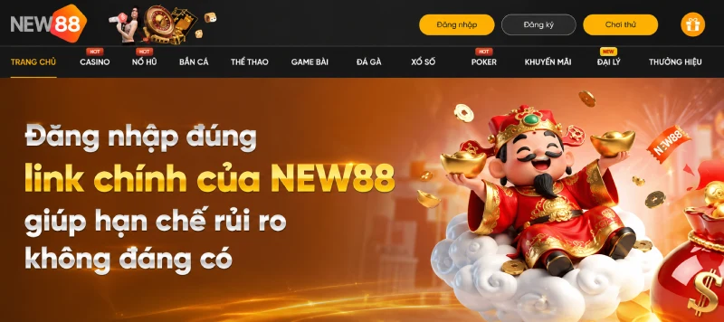Đăng nhập đúng link chính của NEW88 giúp hạn chế rủi ro không đáng có